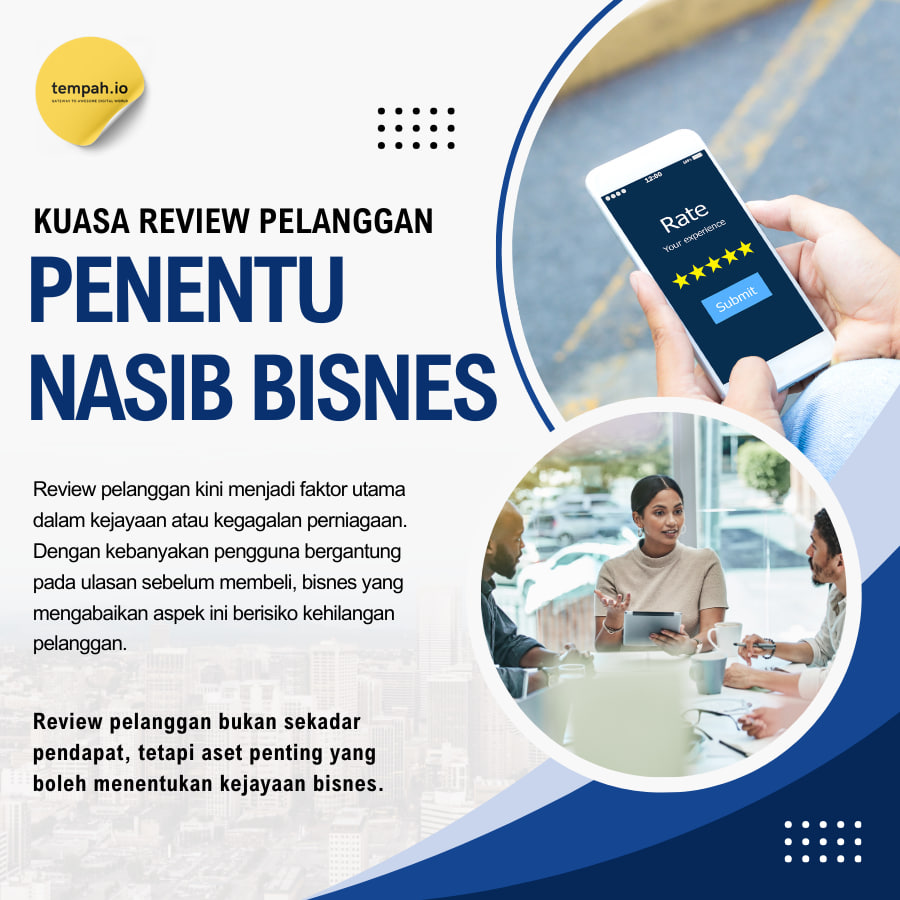 Kuasa Review Pelanggan Penentu Nasib Bisnes