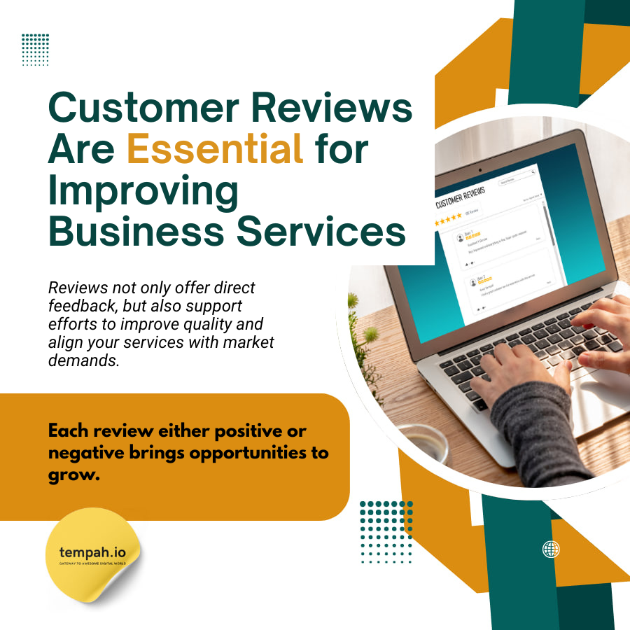 Customer Reviews Are Essential for Improving Business Services