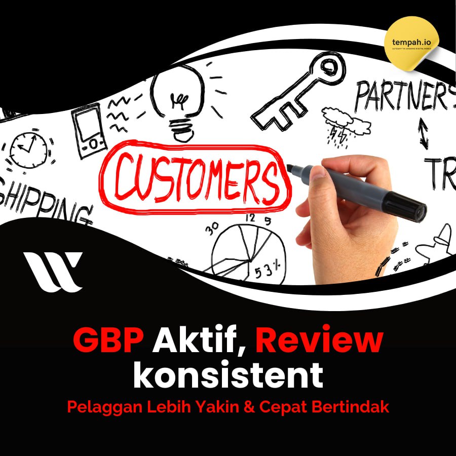 GBP Aktif, Review Konsisten = Pelanggan Lebih Yakin & Cepat Bertindak