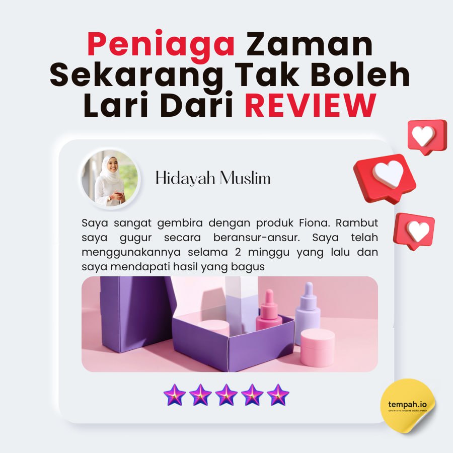Peniaga Zaman Sekarang Tak Boleh Lari Dari Review - Anda Dah Ada?