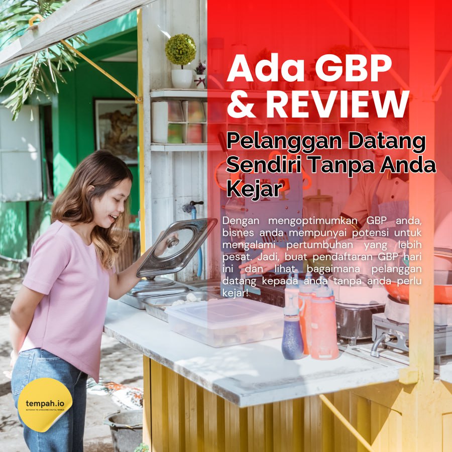 Ada GBP + Review = Pelanggan Datang Sendiri, Tanpa Anda Kejar
