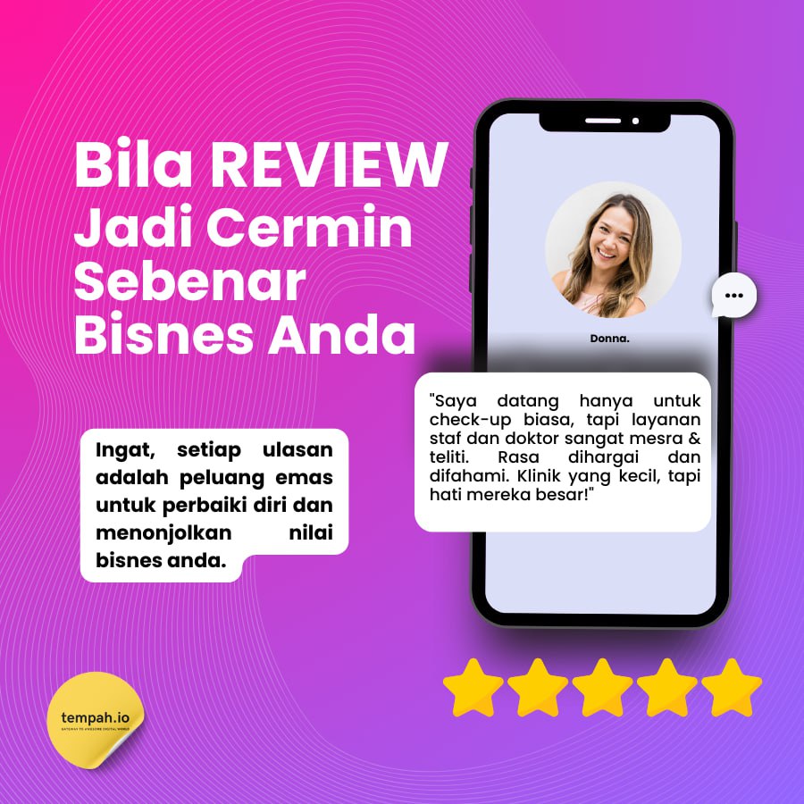 Bila Review Jadi Cermin Sebenar Bisnes Anda