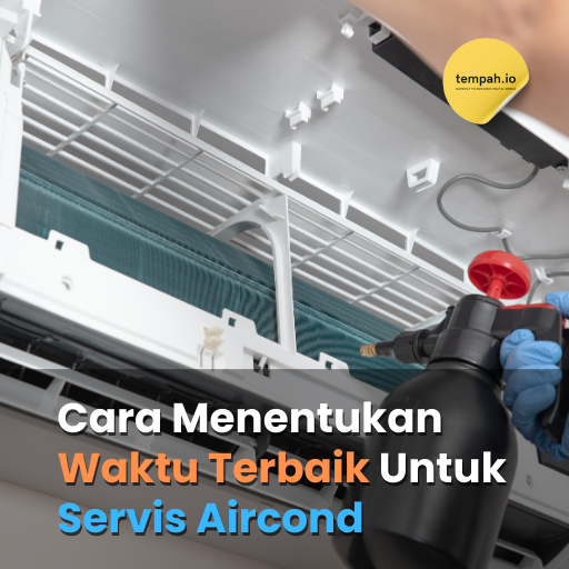 Cara Menentukan Waktu Terbaik Untuk Servis Aircond