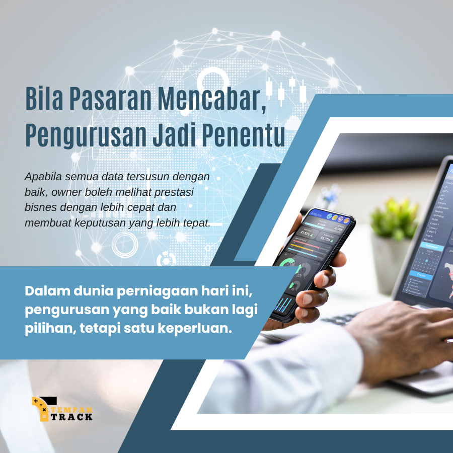 Bila Pasaran Mencabar, Pengurusan Jadi Penentu