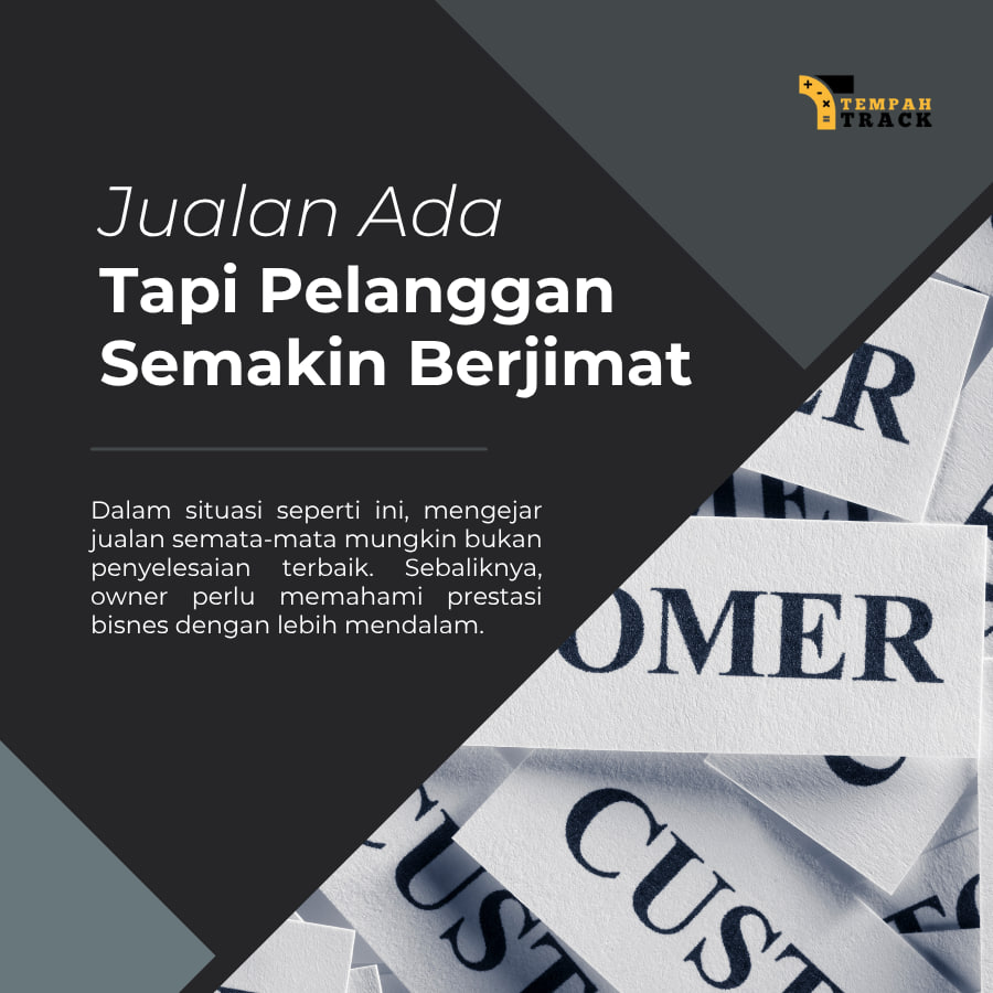 Jualan Ada Tapi Pelanggan Semakin Berjimat