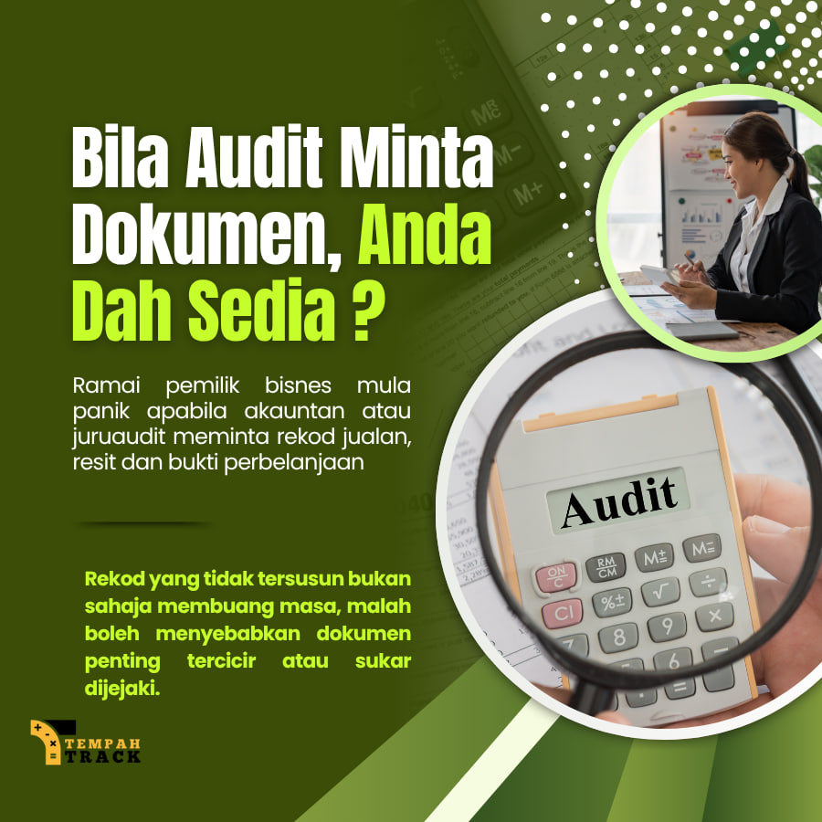 Bila Audit Minta Dokumen, Adakah Anda Dah Bersedia ?