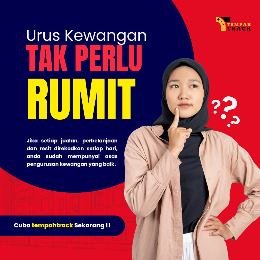 Urus Kewangan Tak Perlu Rumit